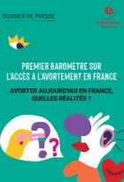 Couverture du dossier de presse sur le 1er baromètre sur l'accès à l'avortement en France du Planning Familial